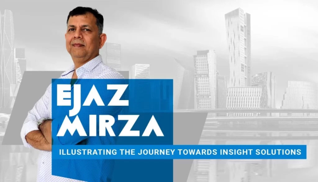 Ejaz Mirza Embracing the journey
